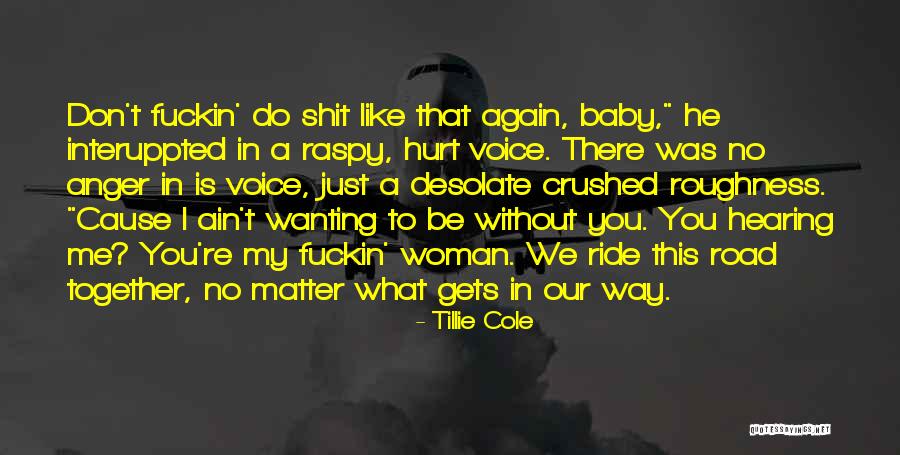 He Just Gets Me Quotes By Tillie Cole He Just Gets Me Quotes By Tillie Cole