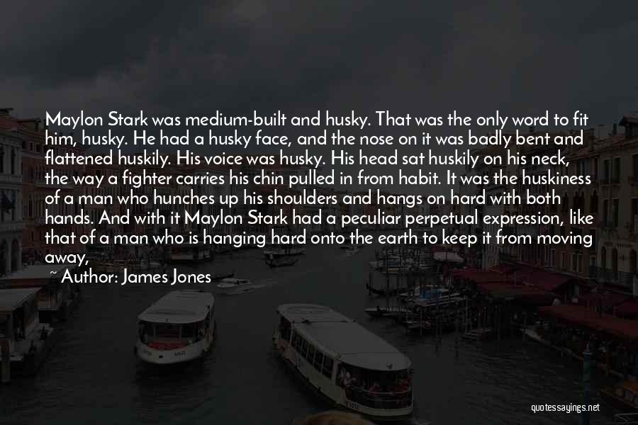 He Just Left Me Hanging Quotes By James Jones