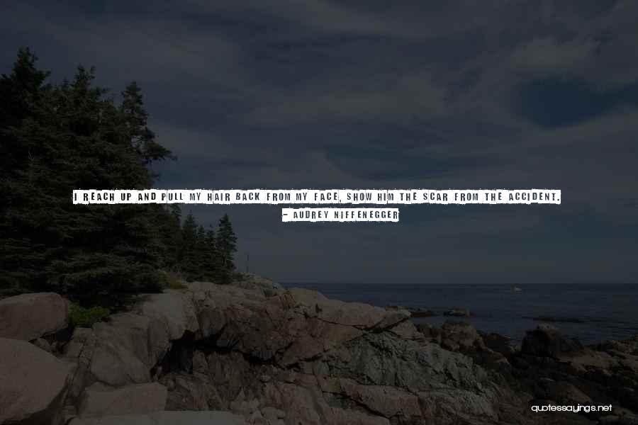 He Just Left Me Quotes By Audrey Niffenegger He Just Left Me Quotes By Audrey Niffenegger