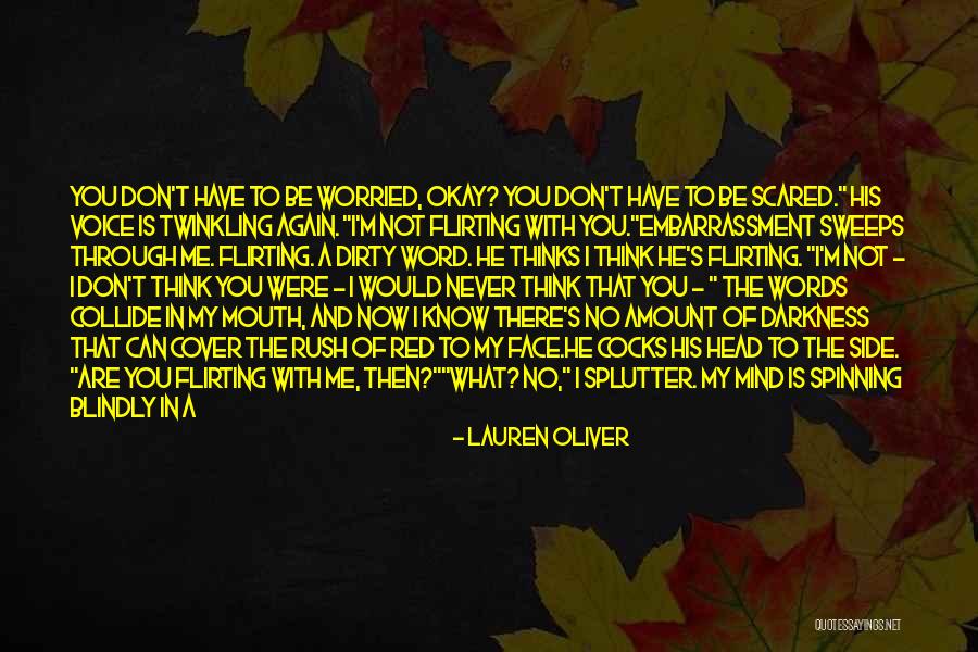 He Just Left Me Quotes By Lauren Oliver He Just Left Me Quotes By Lauren Oliver