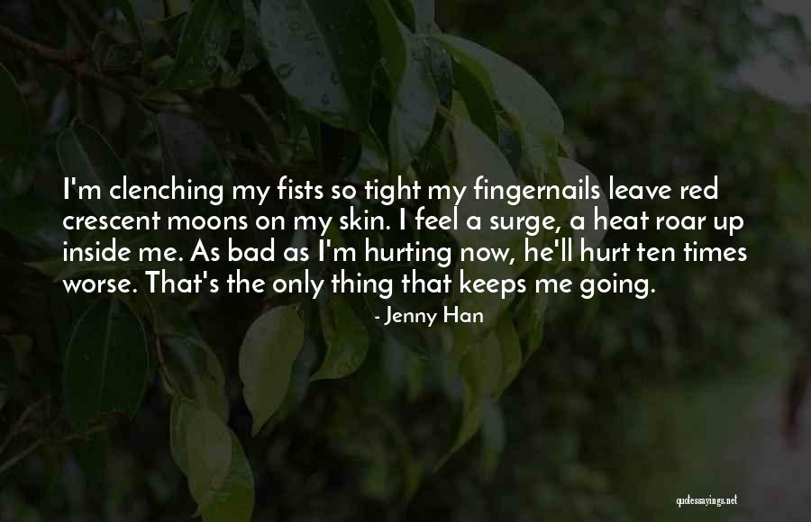 He Keeps Me Going Quotes By Jenny Han