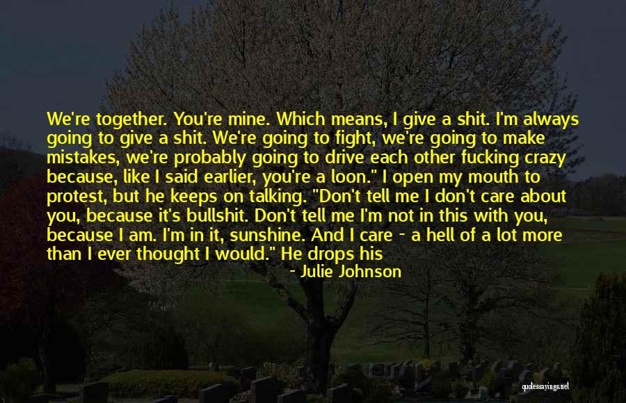 He Keeps Me Going Quotes By Julie Johnson He Keeps Me Going Quotes By Julie Johnson