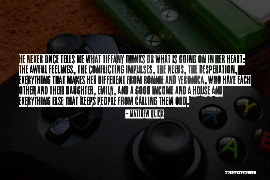 He Keeps Me Going Quotes By Matthew Quick He Keeps Me Going Quotes By Matthew Quick