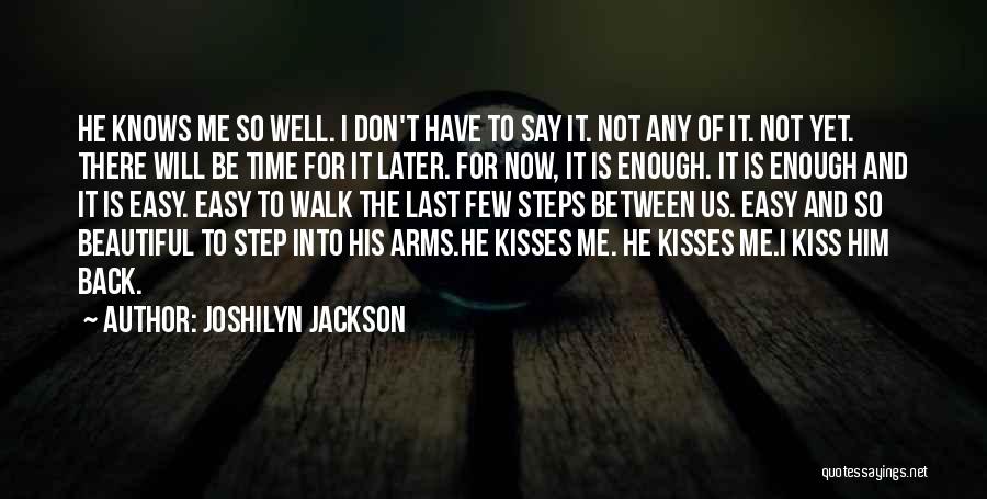 He Knows Me So Well Quotes By Joshilyn Jackson