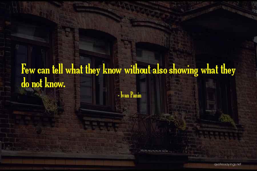 He Knows Me Too Well Quotes By Ivan Panin