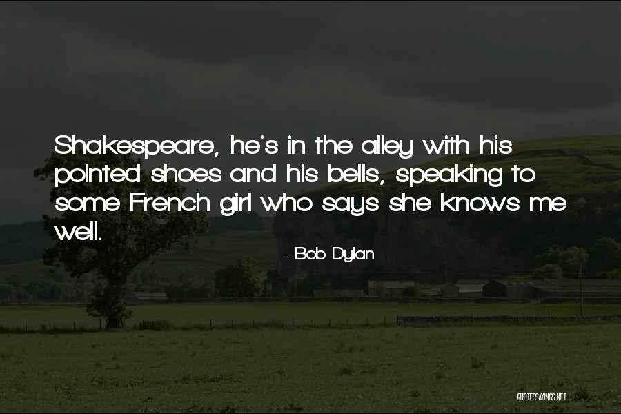 He Knows Me Well Quotes By Bob Dylan He Knows Me Well Quotes By Bob Dylan
