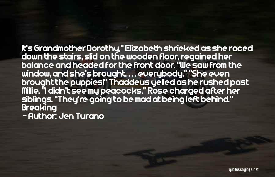 He Left Her Quotes By Jen Turano