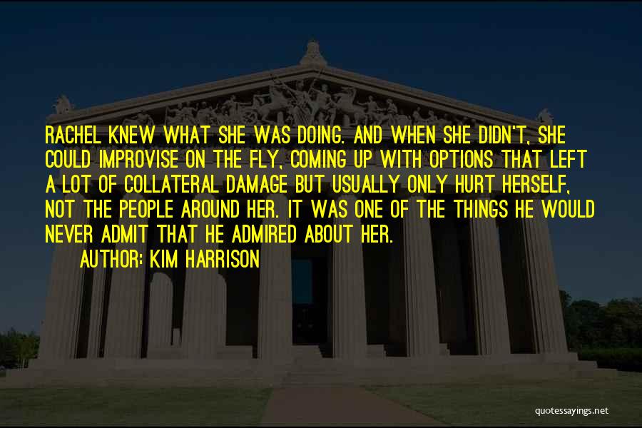 He Left Her Quotes By Kim Harrison