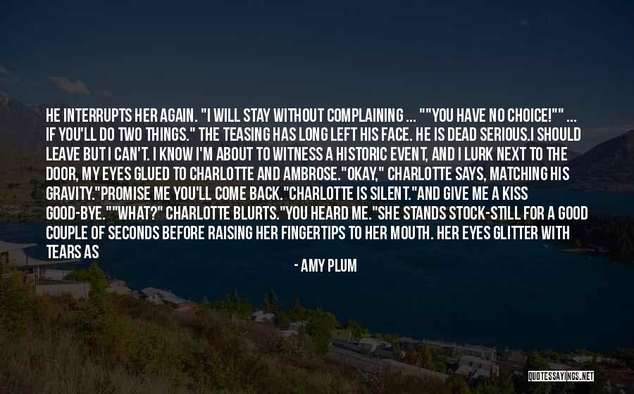 He Left Me Again Quotes By Amy Plum He Left Me Again Quotes By Amy Plum