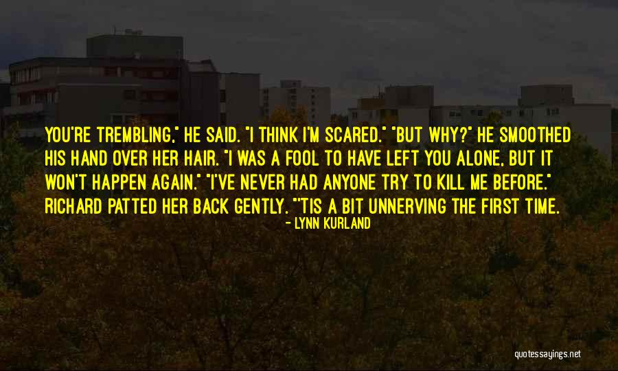 He Left Me Again Quotes By Lynn Kurland