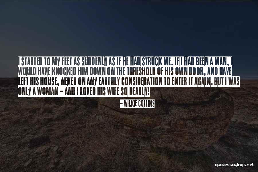 He Left Me Again Quotes By Wilkie Collins He Left Me Again Quotes By Wilkie Collins