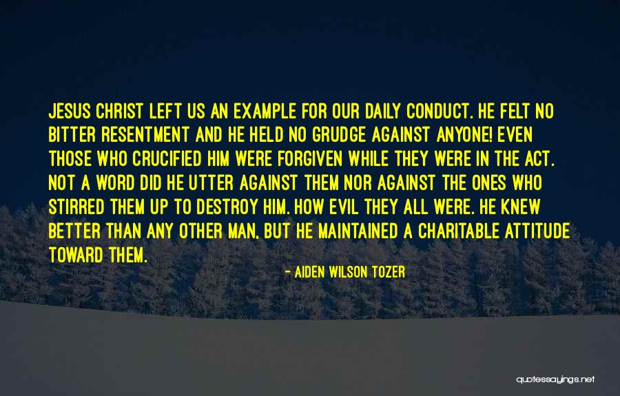 He Left Without A Word Quotes By Aiden Wilson Tozer He Left Without A Word Quotes By Aiden Wilson Tozer