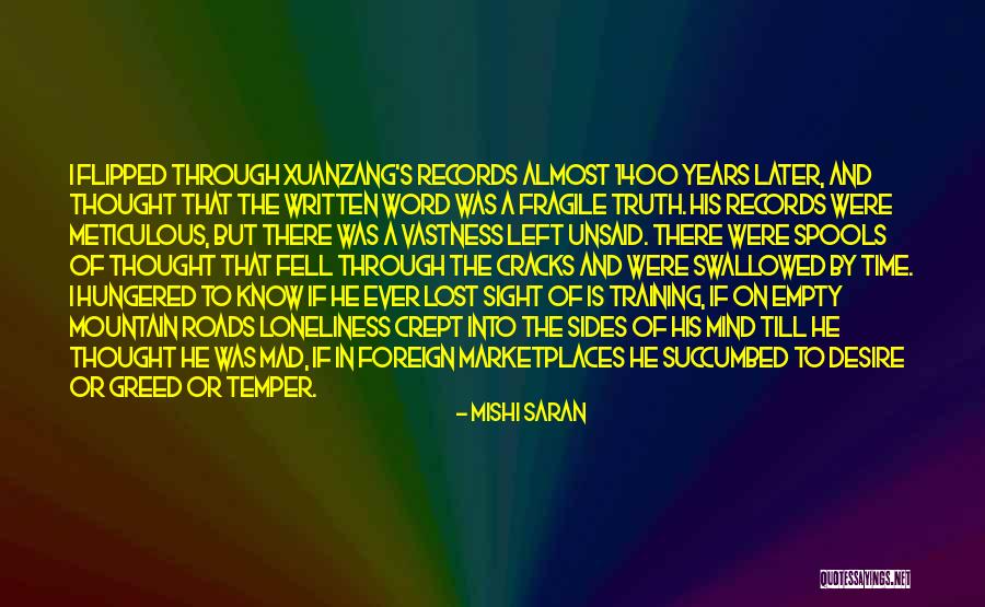 He Left Without A Word Quotes By Mishi Saran He Left Without A Word Quotes By Mishi Saran