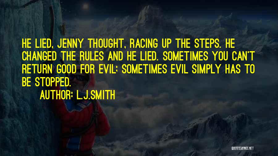 He Lied Quotes By L.J.Smith