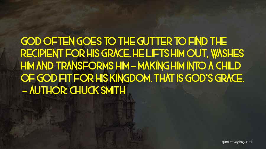 He Lifts Quotes By Chuck Smith