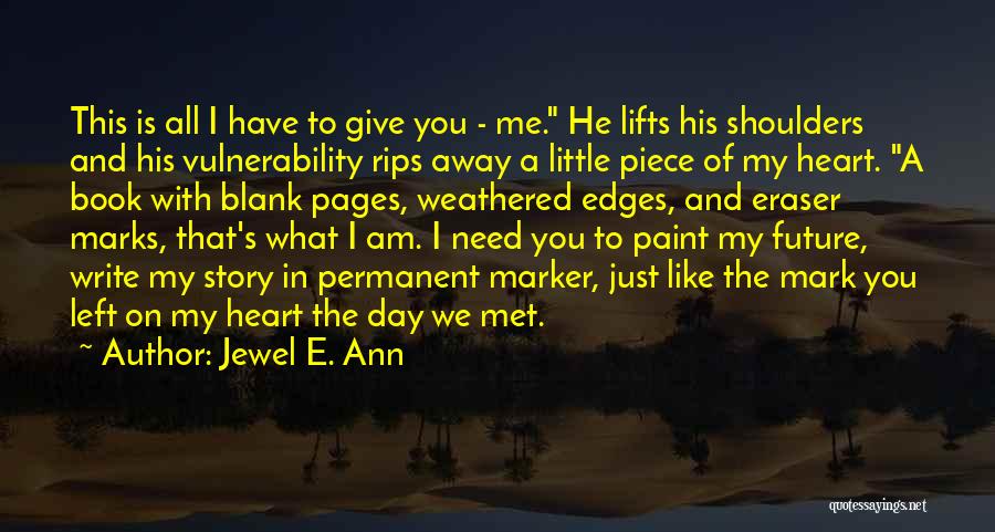 He Lifts Quotes By Jewel E. Ann