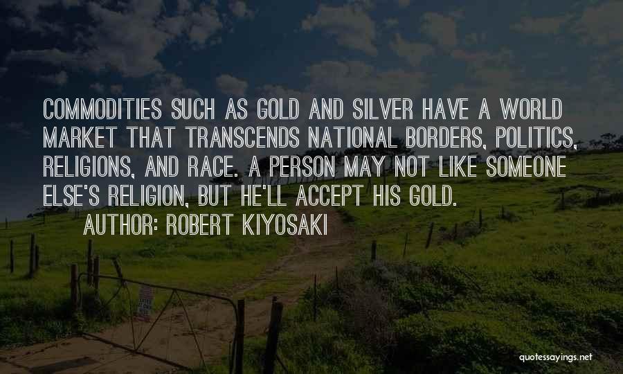 He Like Someone Else Quotes By Robert Kiyosaki