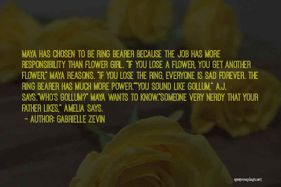 He Likes Another Girl Quotes By Gabrielle Zevin