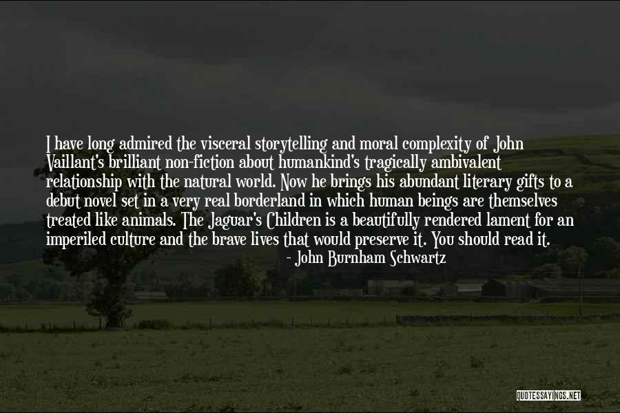 He Lives In You Quotes By John Burnham Schwartz He Lives In You Quotes By John Burnham Schwartz