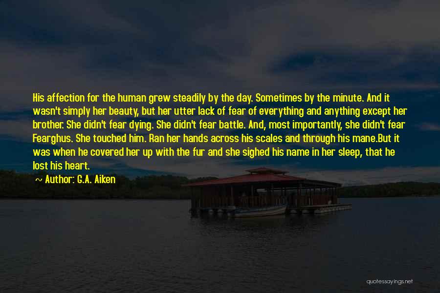 He Lost Her Quotes By G.A. Aiken