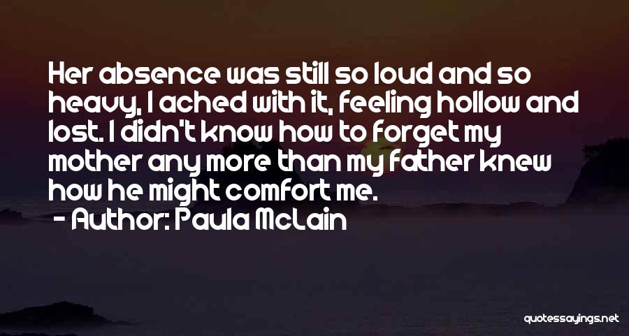 He Lost Her Quotes By Paula McLain