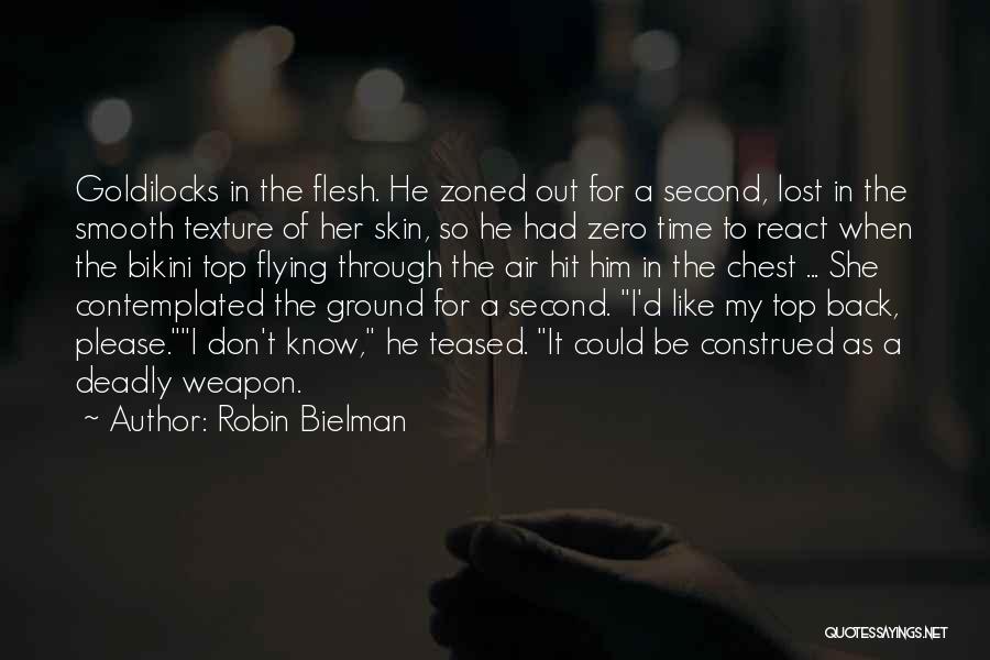 He Lost Her Quotes By Robin Bielman