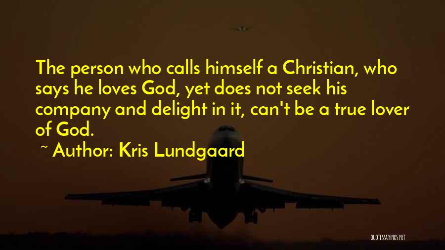 He Loves Himself Quotes By Kris Lundgaard