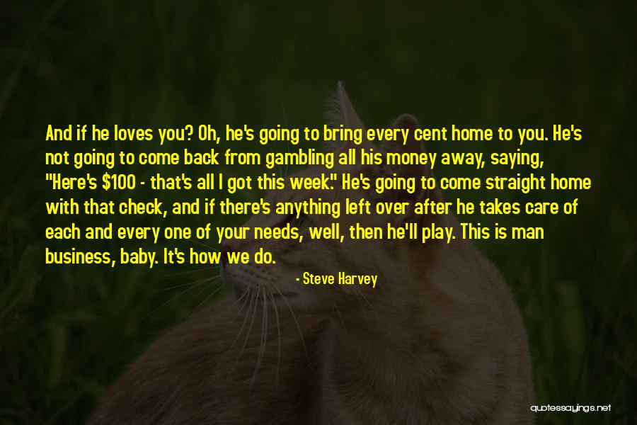 He Loves You If Quotes By Steve Harvey