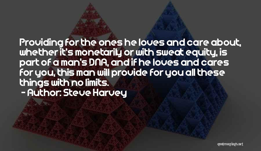 He Loves You If Quotes By Steve Harvey