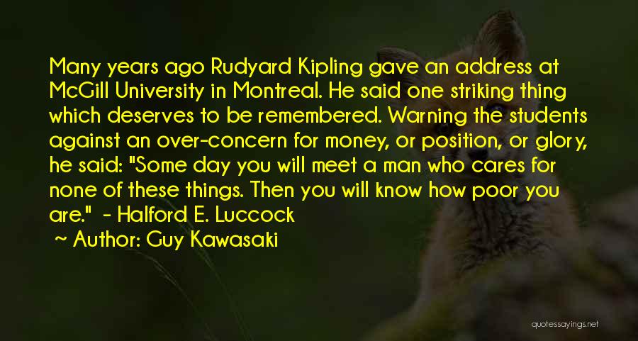 He Luccock Quotes By Guy Kawasaki