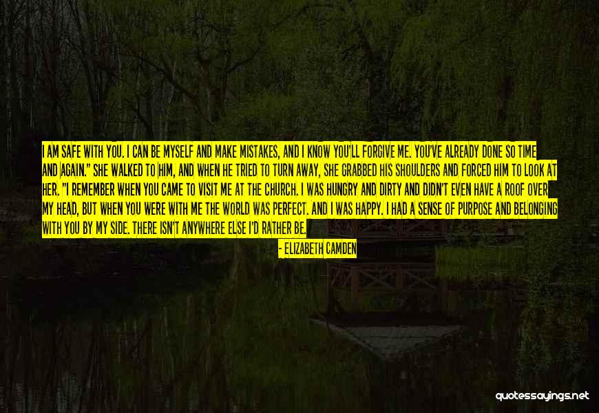 He Make Me Happy Quotes By Elizabeth Camden He Make Me Happy Quotes By Elizabeth Camden