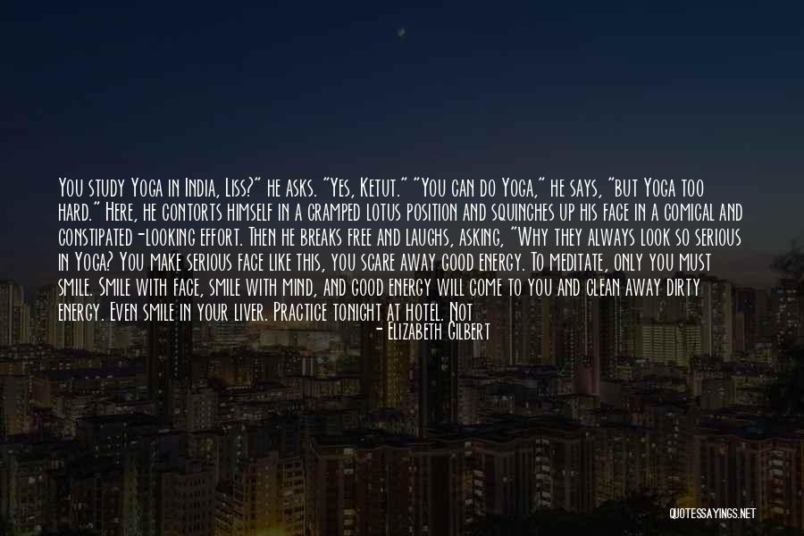 He Make Me Happy Quotes By Elizabeth Gilbert