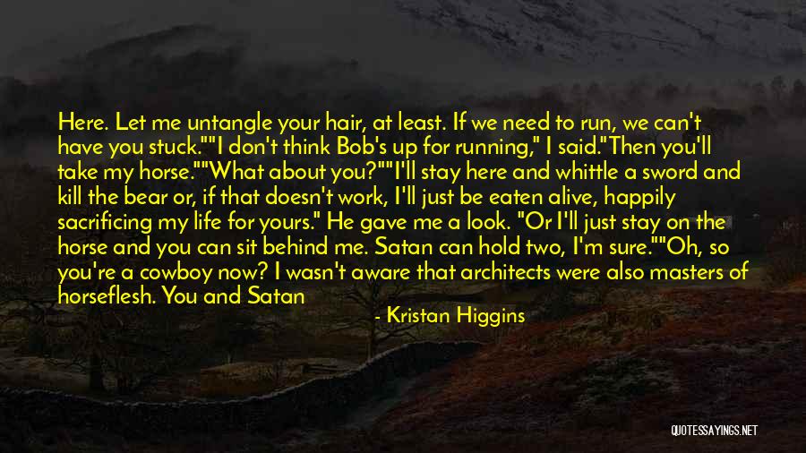 He Make Me Happy Quotes By Kristan Higgins He Make Me Happy Quotes By Kristan Higgins