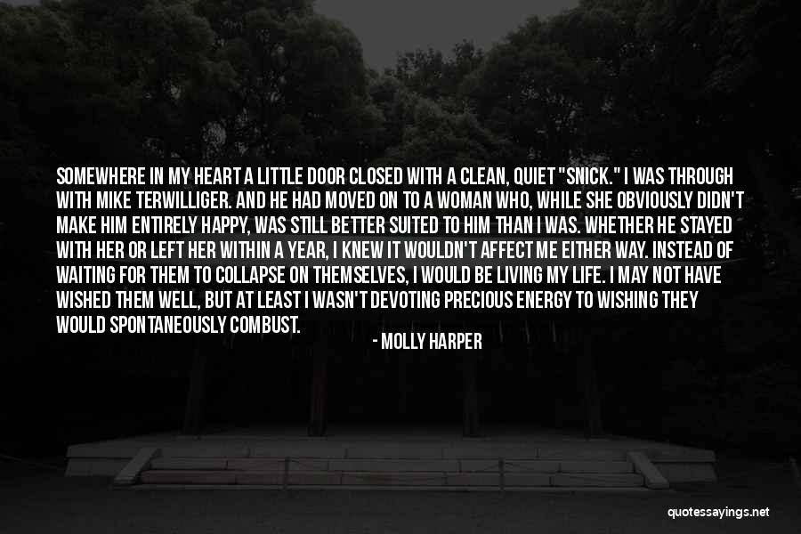 He Make Me Happy Quotes By Molly Harper He Make Me Happy Quotes By Molly Harper