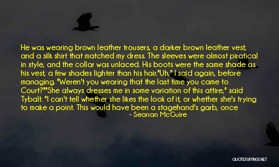 He Make Me Happy Quotes By Seanan McGuire He Make Me Happy Quotes By Seanan McGuire