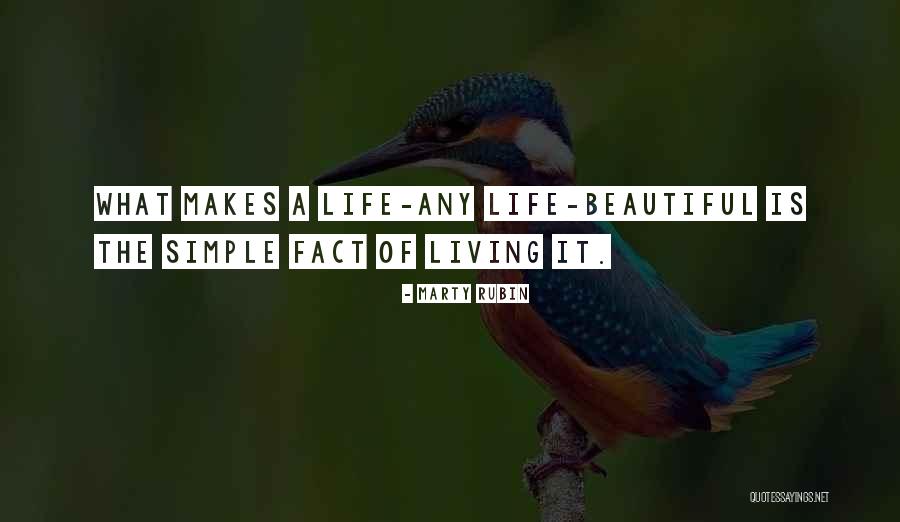 He Makes All Things Beautiful Quotes By Marty Rubin He Makes All Things Beautiful Quotes By Marty Rubin