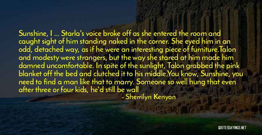 He-man And She-ra Quotes By Sherrilyn Kenyon