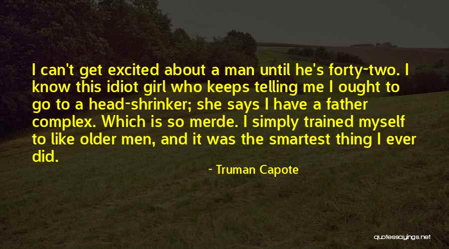 He-man And She-ra Quotes By Truman Capote