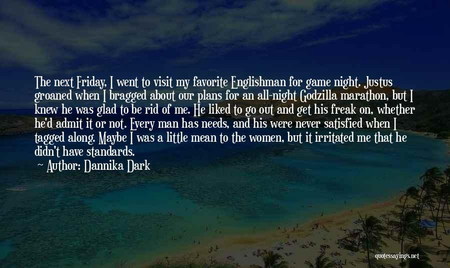 He Man Favorite Quotes By Dannika Dark