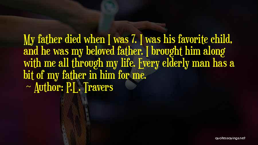 He Man Favorite Quotes By P.L. Travers