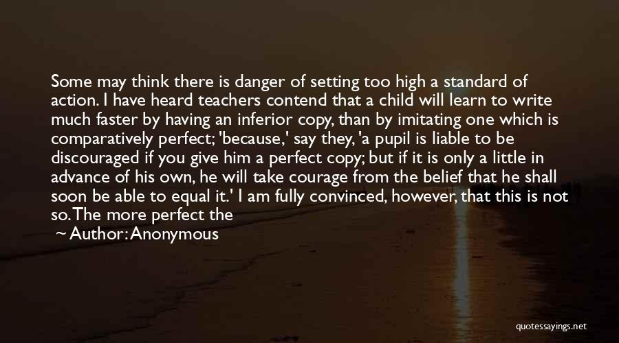 He May Not Be Perfect Quotes By Anonymous