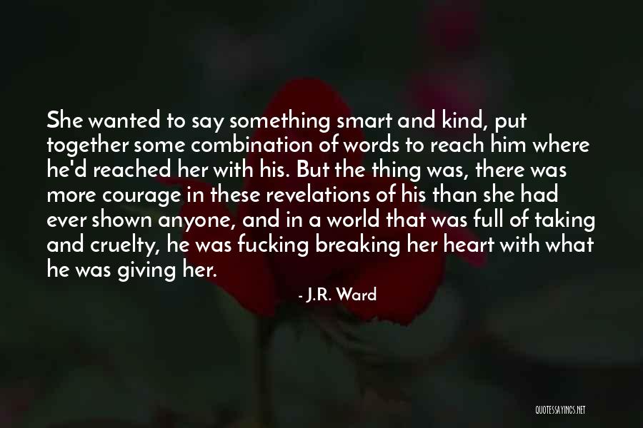 He Mine She Mine Quotes By J.R. Ward