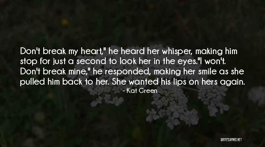 He Mine She Mine Quotes By Kat Green