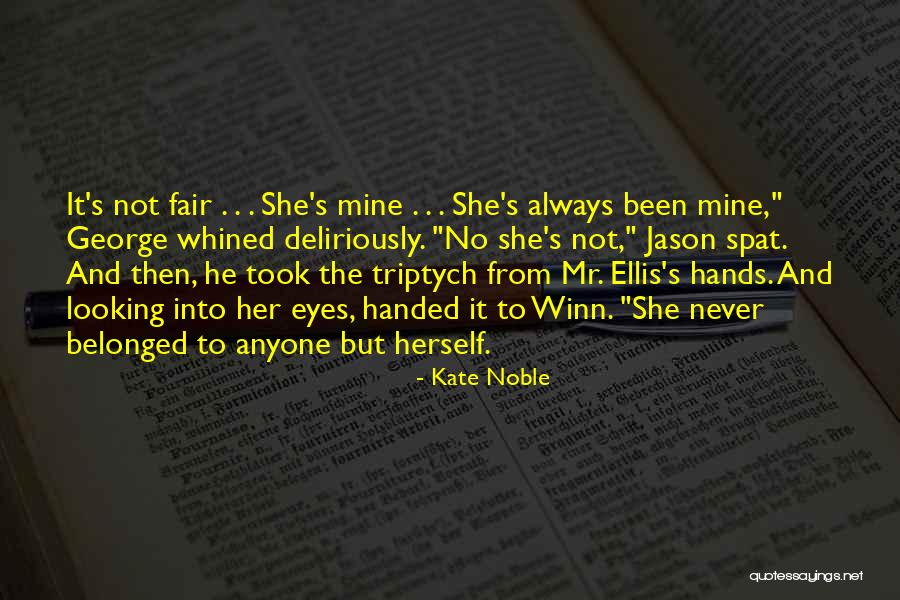 He Mine She Mine Quotes By Kate Noble