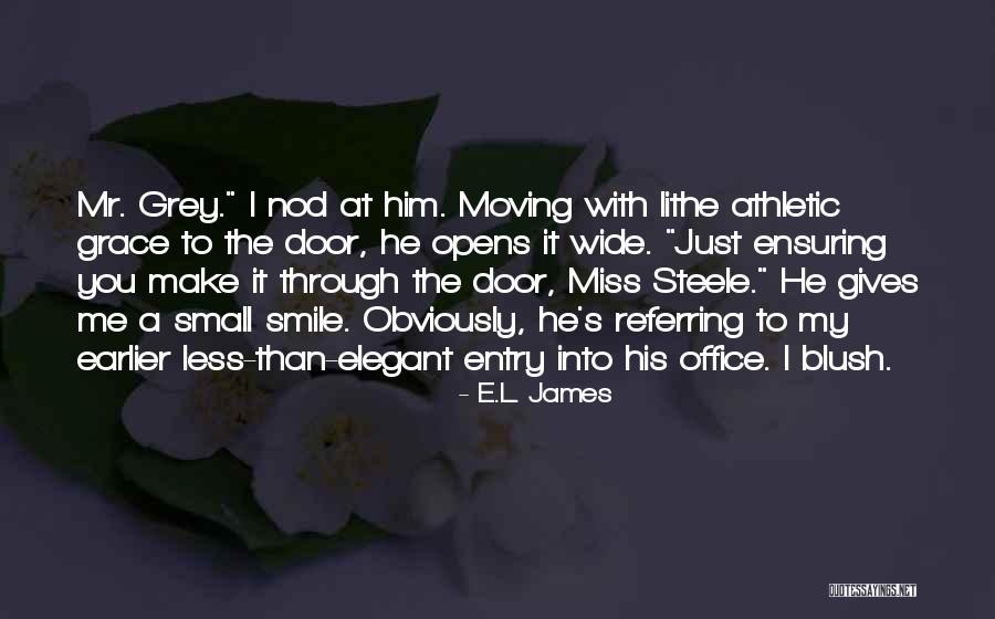 He Miss Me Quotes By E.L. James He Miss Me Quotes By E.L. James