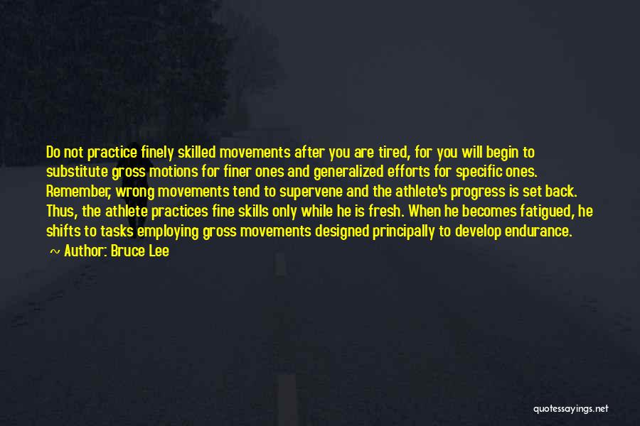 He-motions Quotes By Bruce Lee