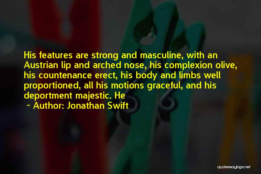 He-motions Quotes By Jonathan Swift