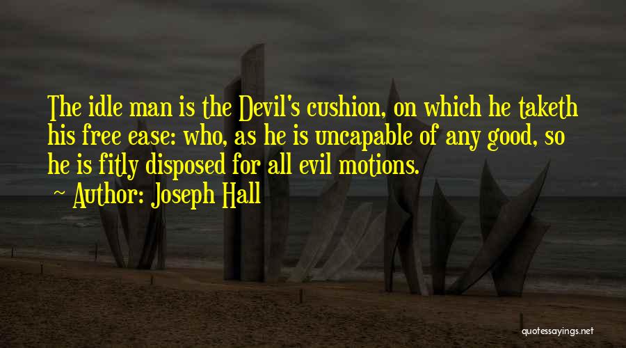 He-motions Quotes By Joseph Hall