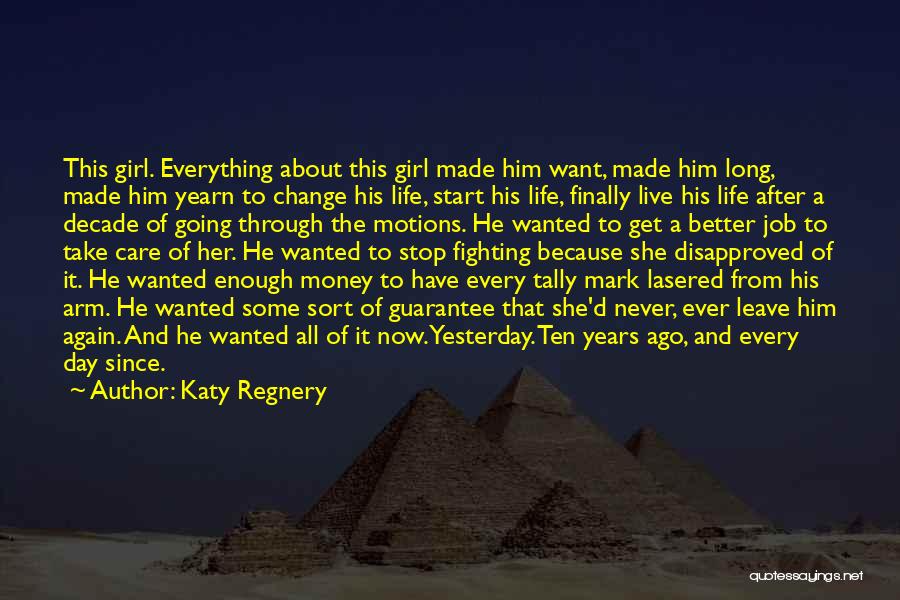 He-motions Quotes By Katy Regnery