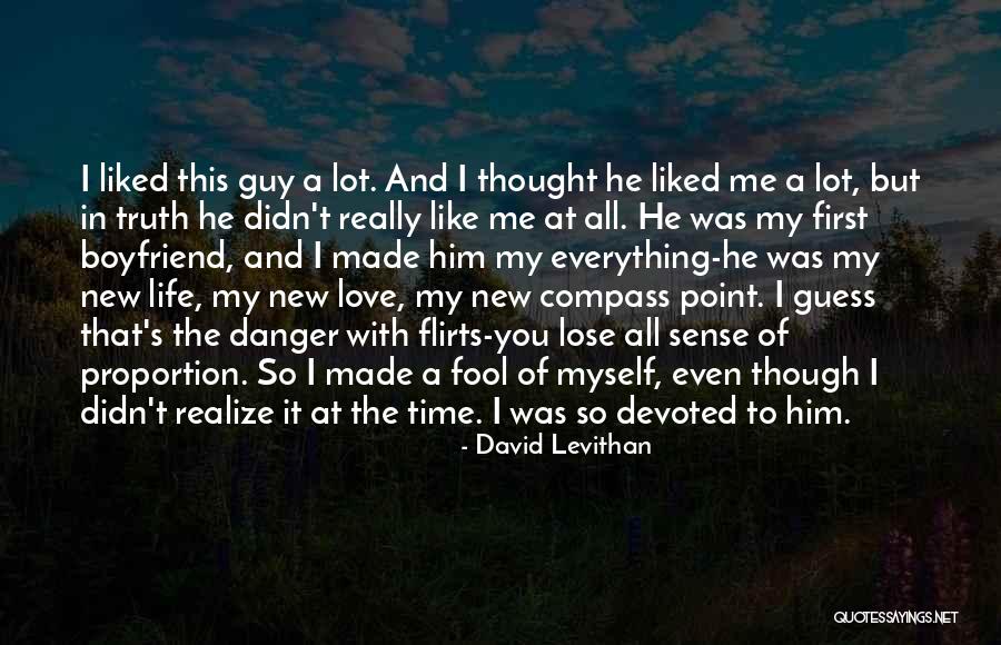 He My Boyfriend Quotes By David Levithan